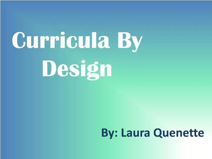 curricula by design
