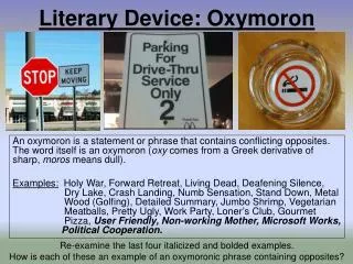 Literary Device: Oxymoron