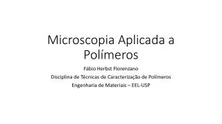 microscopia aplicada a pol meros
