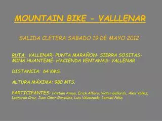 MOUNTAIN BIKE - VALLLENAR