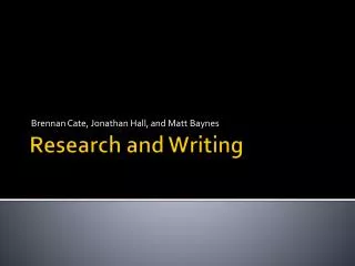 Research and Writing