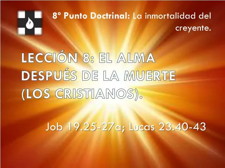 lecci n 8 el alma despu s de la muerte los cristianos