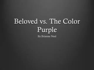 Beloved vs. The Color Purple