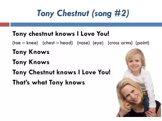 Tony Chestnut (song #2)