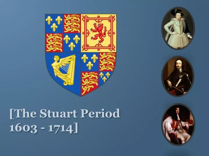 the stuart period 1603 1714