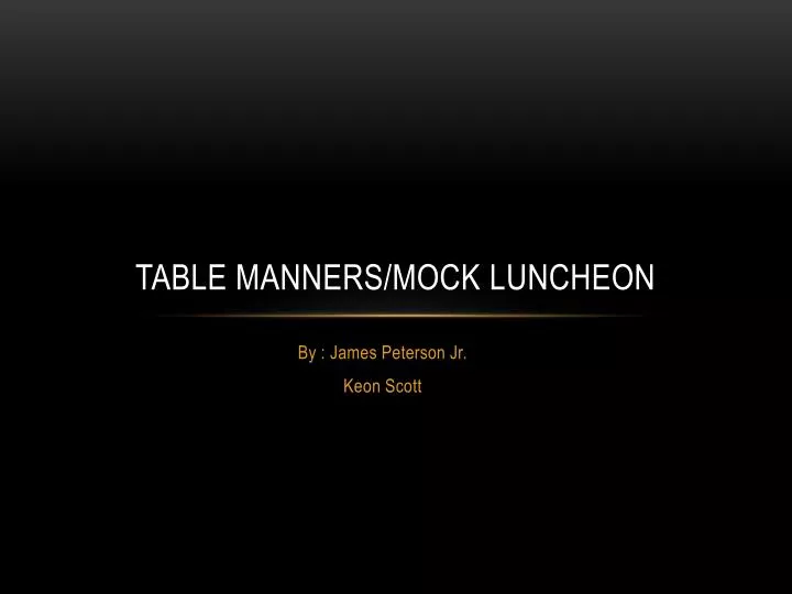 table manners mock luncheon