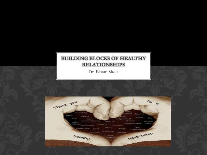 building blocks of healthy relationships