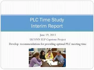 PLC Time Study Interim Report