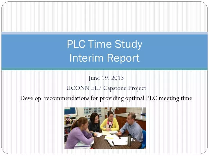 plc time study interim report