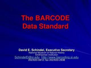 The BARCODE Data Standard