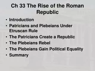 Ch 33 The Rise of the Roman Republic