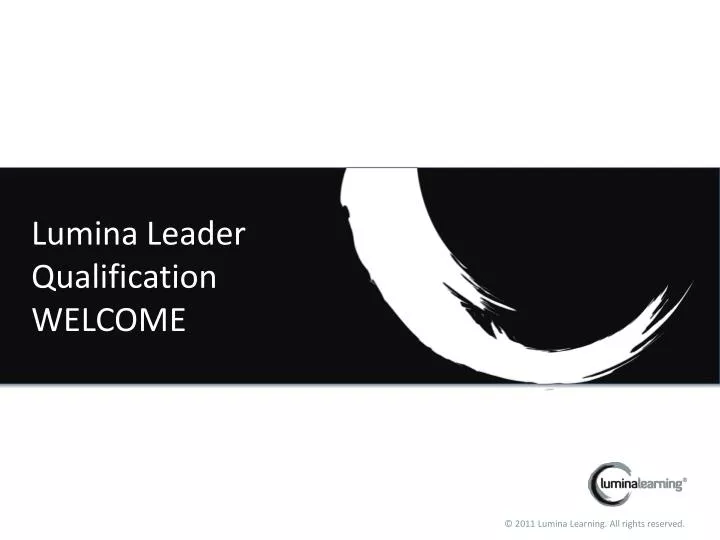 lumina leader qualification welcome
