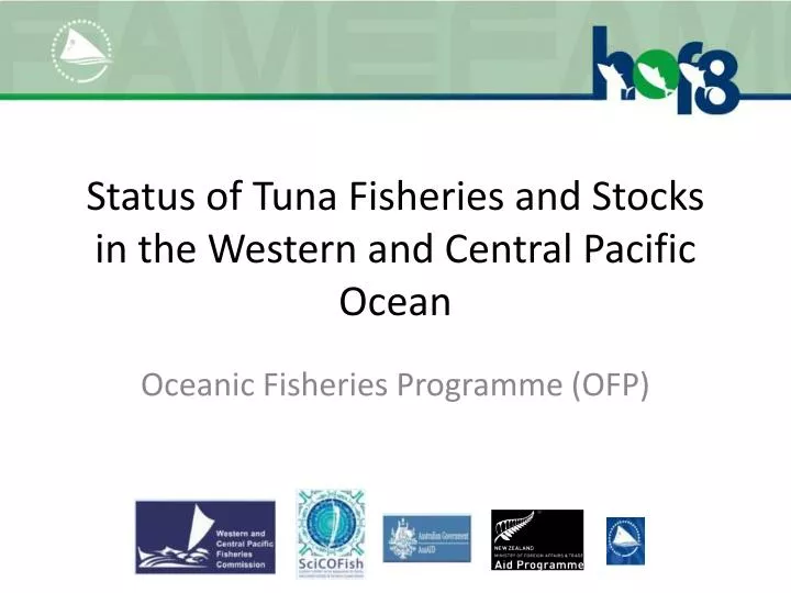 status of tuna fisheries and stocks in the western and central pacific ocean