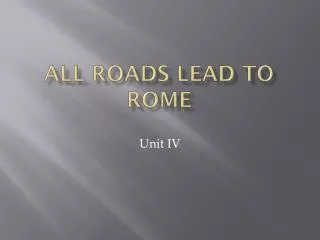 All Roads Lead to Rome