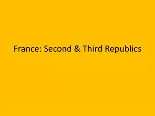 France: Second &amp; Third Republics