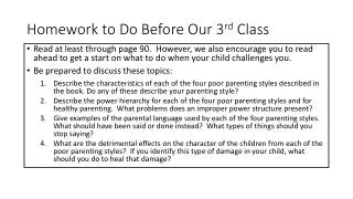 Homework to Do Before Our 3 rd C lass