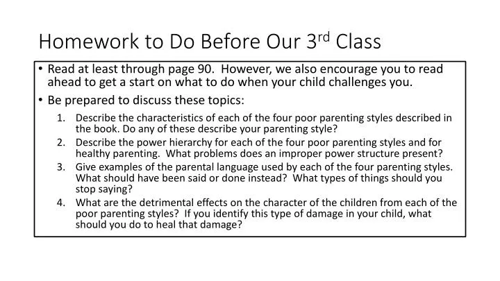 homework to do before our 3 rd c lass