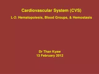 Dr Than Kyaw 13 February 2012