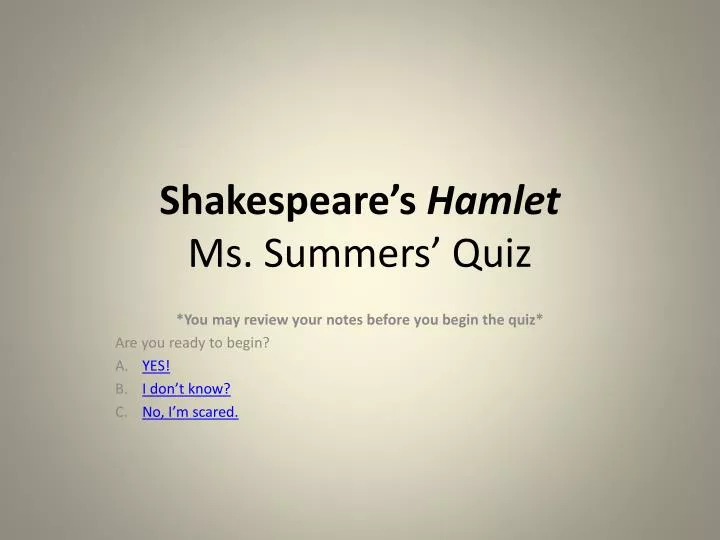shakespeare s hamlet ms summers quiz