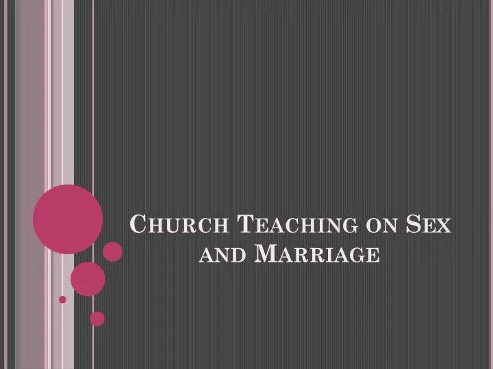 church teaching on sex and marriage