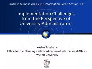 Yoshie Takahara Office for the Planning and Coordination of International Affairs