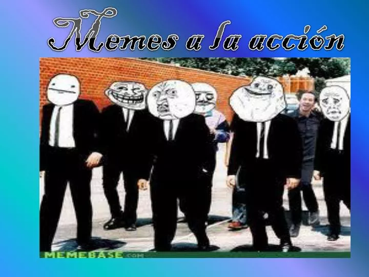 memes a la acci n