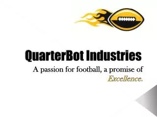 QuarterBot Industries