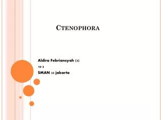ctenophora