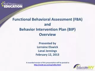Functional Behavioral Assessment (FBA) and Behavior Intervention Plan (BIP) Overview