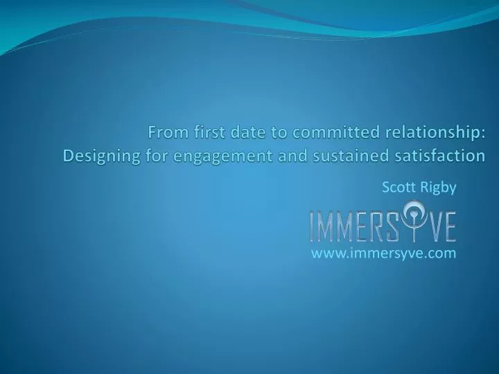 from first date to committed relationship designing for engagement and sustained satisfaction