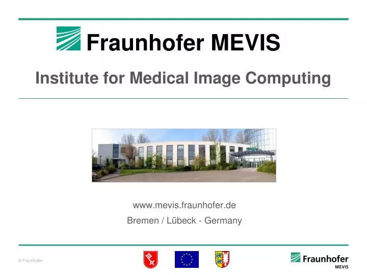 fraunhofer mevis institute for medical image computing