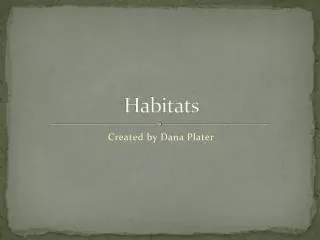 Habitats