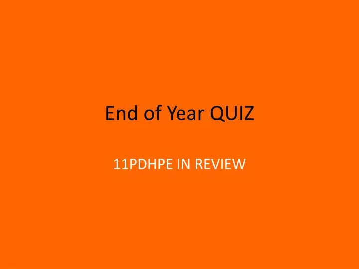 end of year quiz