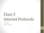 Class 3 Internet Protocols - slide 1