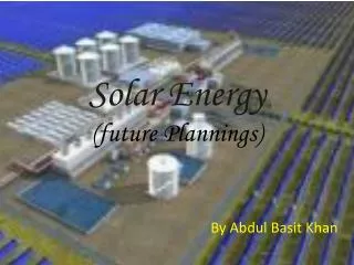 Solar Energy (future Plannings)