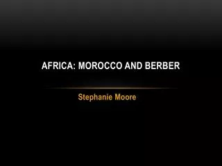 Africa: Morocco and Berber