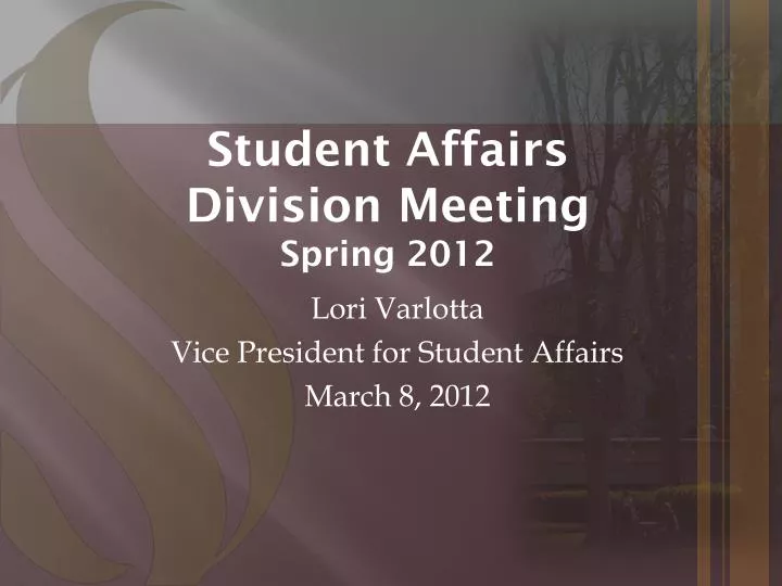 student affairs division meeting spring 2012