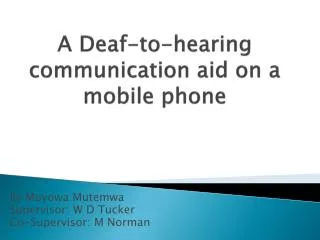 A Deaf-to-hearing communication aid on a mobile phone