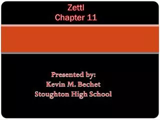 Zettl Chapter 11