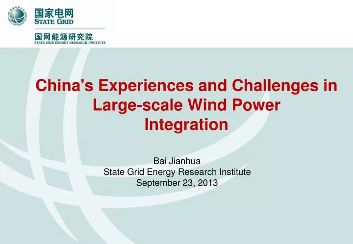 china s experiences and challenges in large scale wind p ower integration
