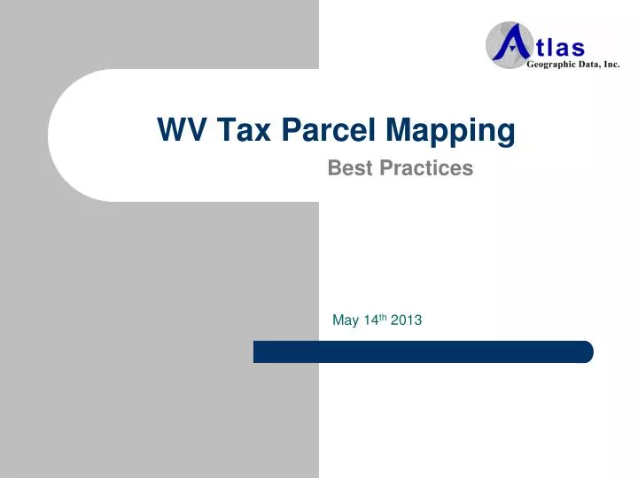 wv tax parcel mapping best practices