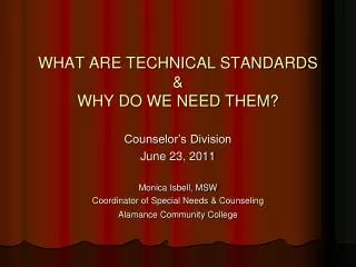 WHAT ARE TECHNICAL STANDARDS &amp; WHY DO WE NEED THEM?