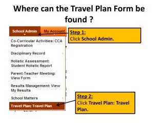 Where can the Travel Plan Form be found ?