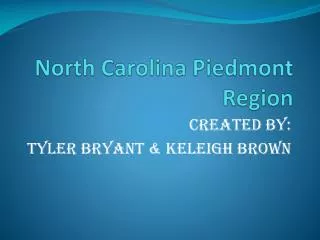 North Carolina Piedmont Region