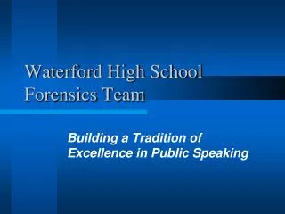 Waterford High School Forensics Team
