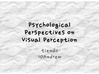 Psychological perspectives