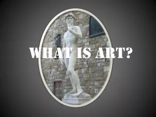 What is art?