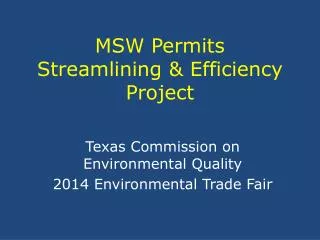 MSW Permits Streamlining &amp; Efficiency Project