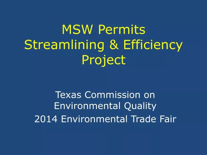 msw permits streamlining efficiency project