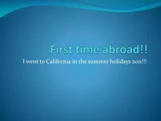 first time abroad